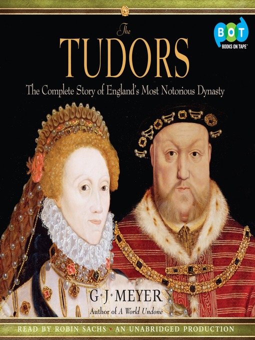 Title details for The Tudors by G. J. Meyer - Wait list